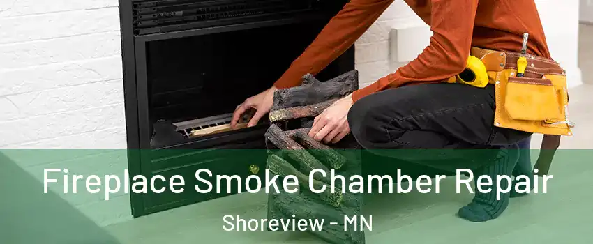  Fireplace Smoke Chamber Repair Shoreview - MN